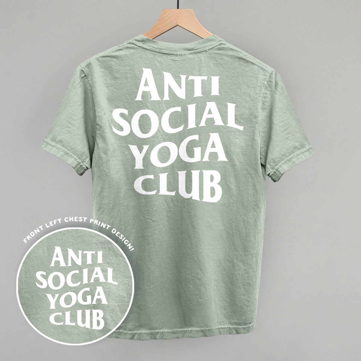 Anti Social Yoga Club (White) (Back Print) Ivy + Cloth