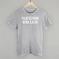 Pilates Now Wine Later Ivy + Cloth