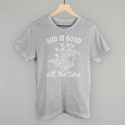 God Is Good All The Time Floral Ivy + Cloth