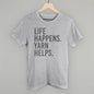 Life Happens Yarn Helps Ivy + Cloth
