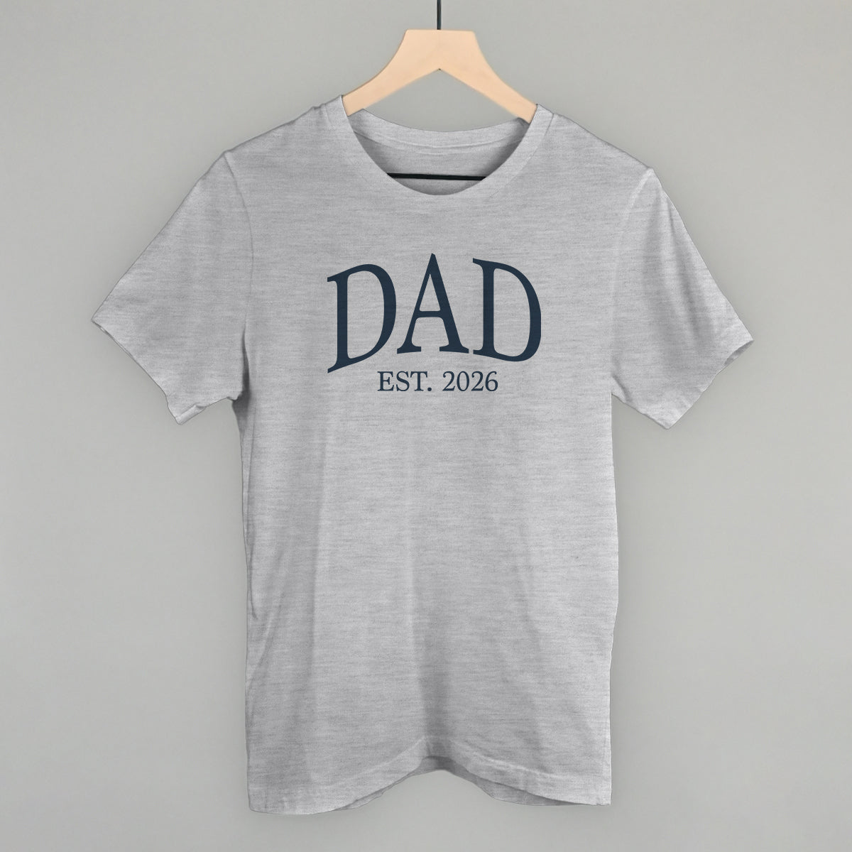 Dad Est 2026 Ivy + Cloth