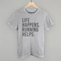 Life Happens. Running Helps. Ivy + Cloth