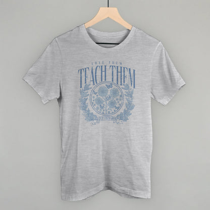 Love Them Teach Them Distressed Ivy + Cloth