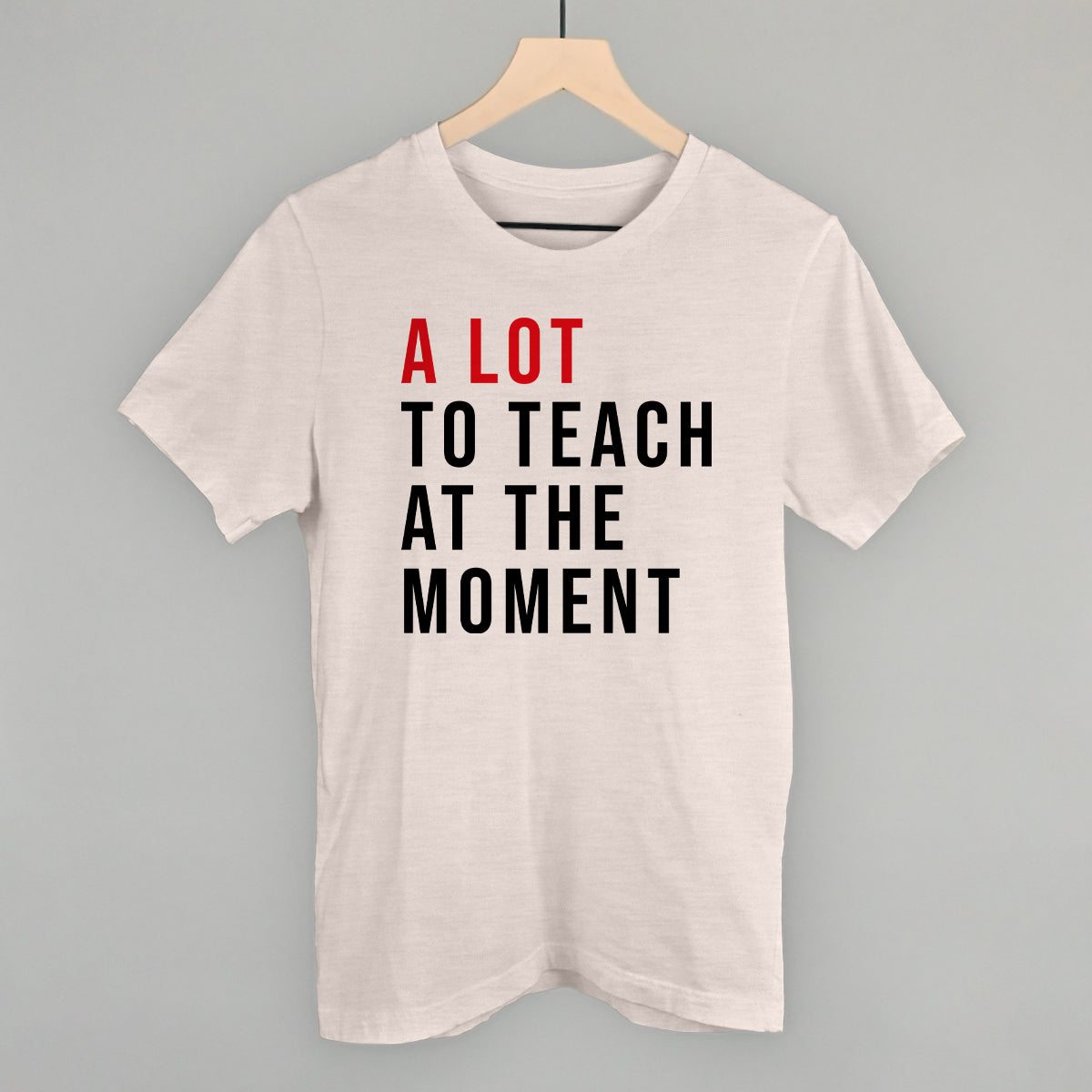 A Lot To Teach At The Moment Ivy + Cloth