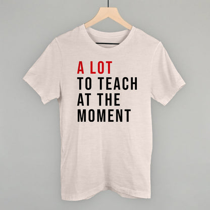 A Lot To Teach At The Moment Ivy + Cloth