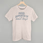 Proud Supporter Of Snow Days Ivy + Cloth