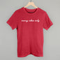 Merry Vibes Only Script Ivy + Cloth