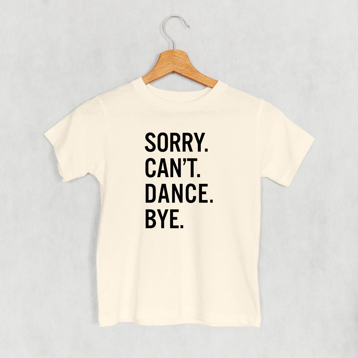 Sorry Can't Dance Bye (Kids) Ivy + Cloth