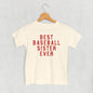 Best Baseball Sister Ever (Kids) Ivy + Cloth