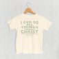 I Can Do All Things Through Christ (Kids) Ivy + Cloth