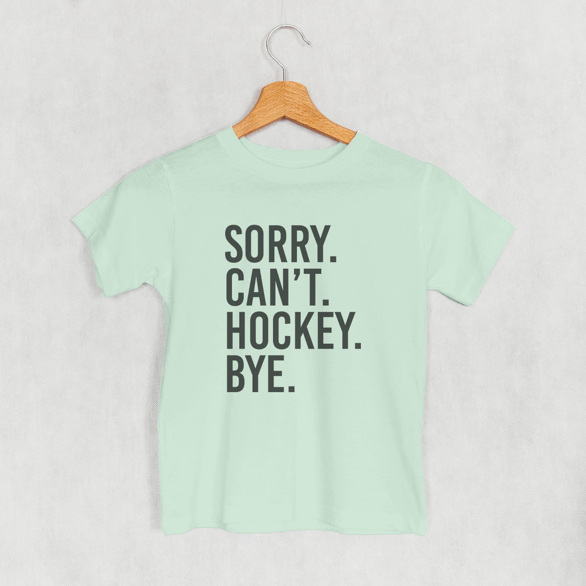 Sorry Can't Hockey Bye (Kids) Ivy + Cloth