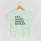Eat Sleep Dance Repeat (Kids) Ivy + Cloth