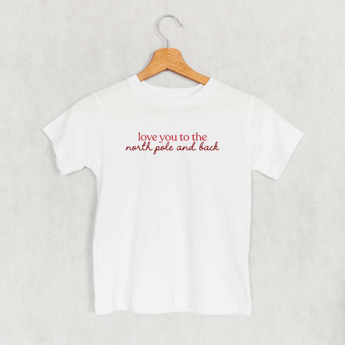 Love You To The North Pole And Back (Kids) Ivy + Cloth