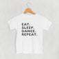 Eat Sleep Dance Repeat (Kids) Ivy + Cloth