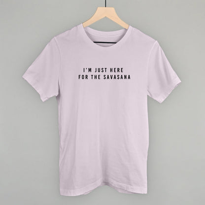 I'm Just Here For The Savasana Ivy + Cloth
