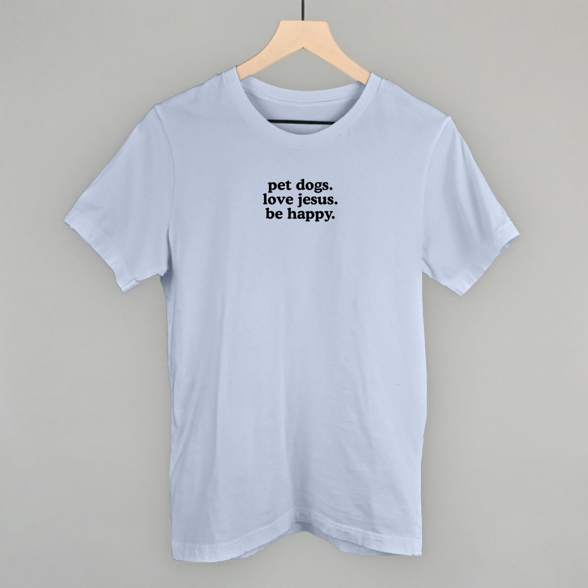 Pet Dogs, Love Jesus, Be Happy Ivy + Cloth