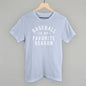 Baseball Is My Favorite Season Ivy + Cloth