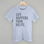 Life Happens Yarn Helps Ivy + Cloth