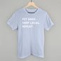 Pet Dogs. Shop Local. Repeat. Ivy + Cloth