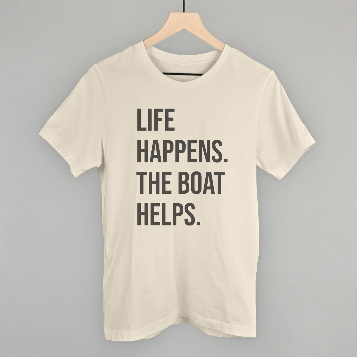 Life Happens The Boat Helps Ivy + Cloth