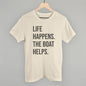 Life Happens The Boat Helps Ivy + Cloth