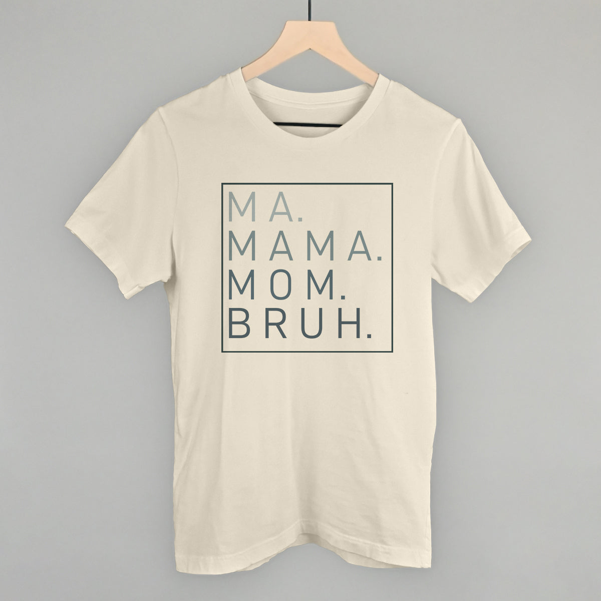 Ma Mama Mom Bruh Ivy + Cloth