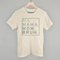 Ma Mama Mom Bruh Ivy + Cloth