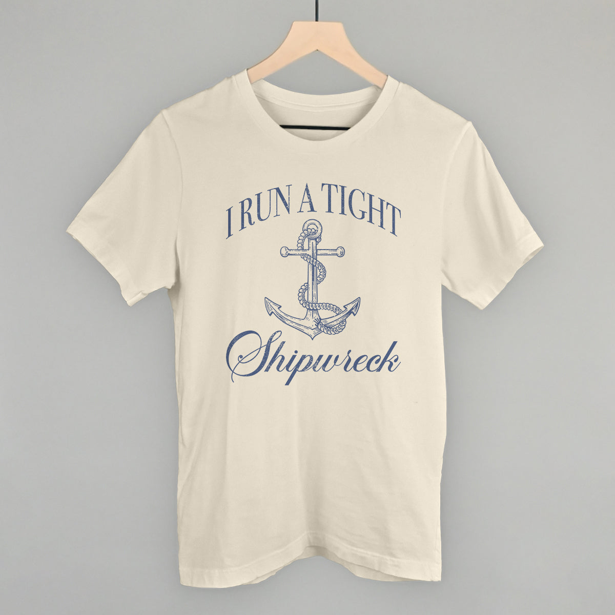 I Run A Tight Shipwreck Ivy + Cloth