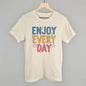 Enjoy Every Day Stars Ivy + Cloth