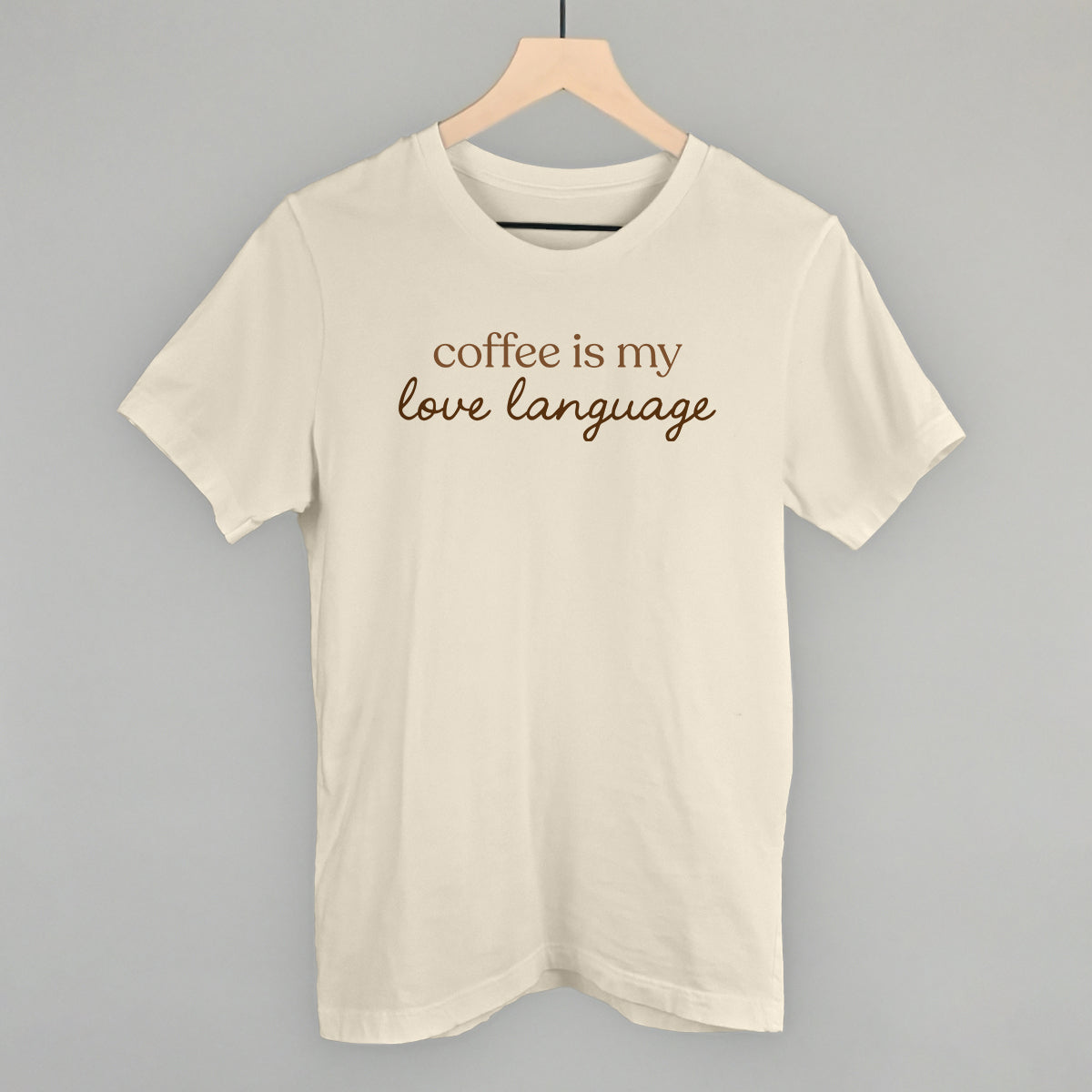 Coffee Is My Love Language Ivy + Cloth