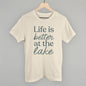 Life Is Better At The Lake Ivy + Cloth