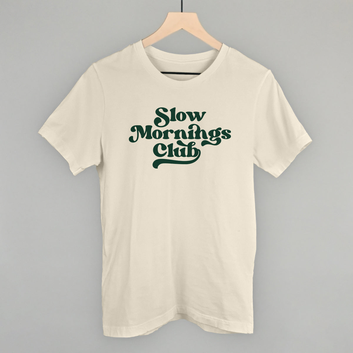 Slow Mornings Club (Green) Ivy + Cloth