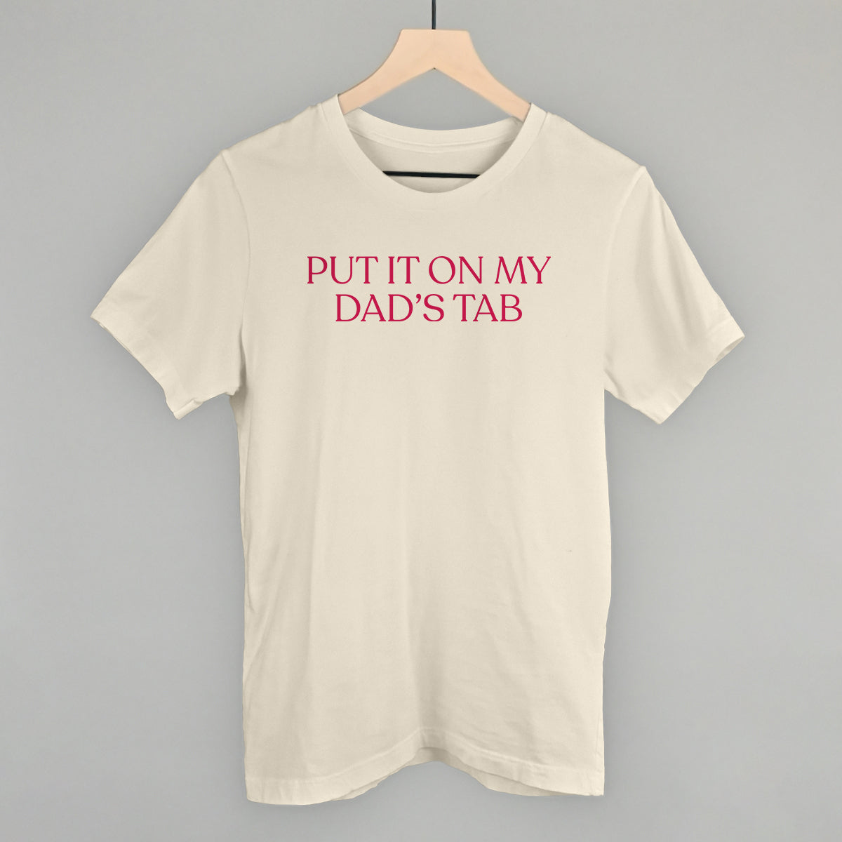 Put It On My Dad's Tab Ivy + Cloth