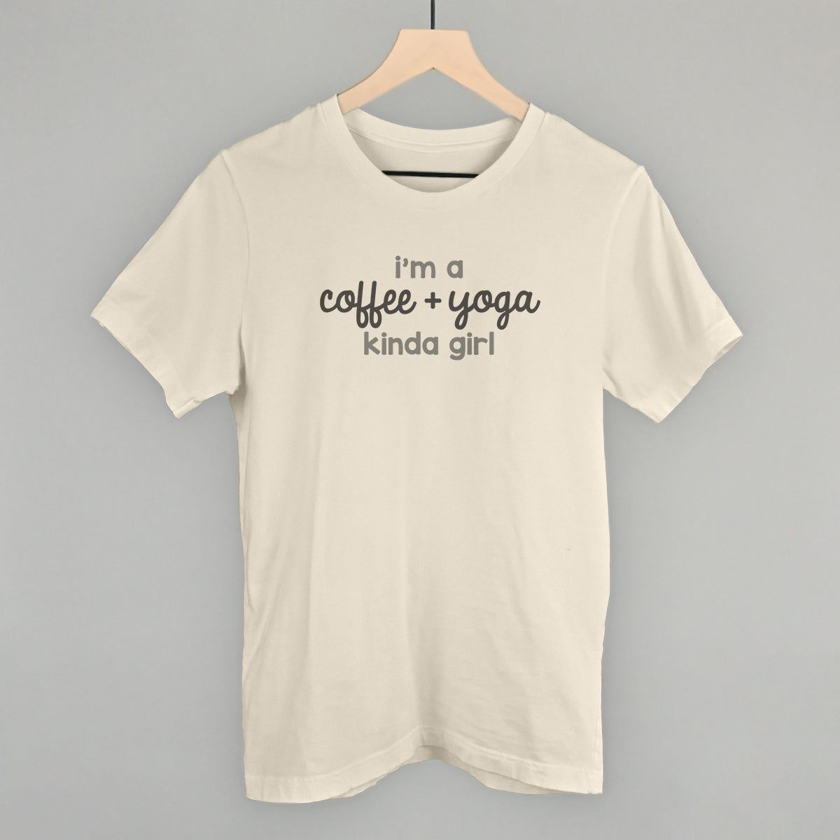 I'm A Coffee + Yoga Kinda Girl Ivy + Cloth