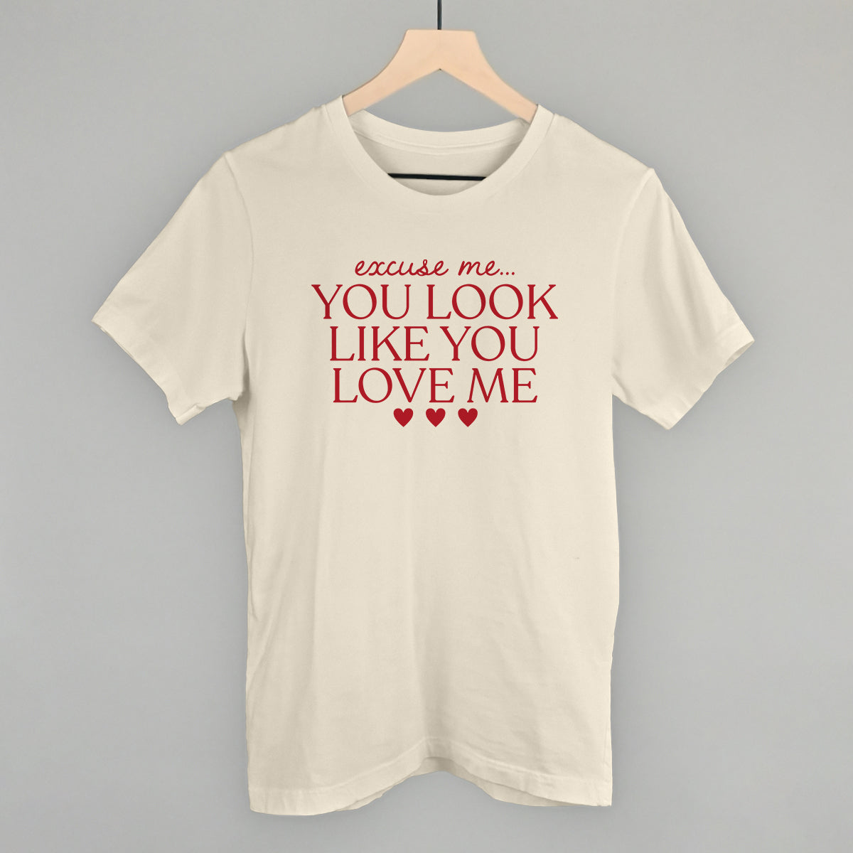Excuse Me You Look Like You Love Me Ivy + Cloth