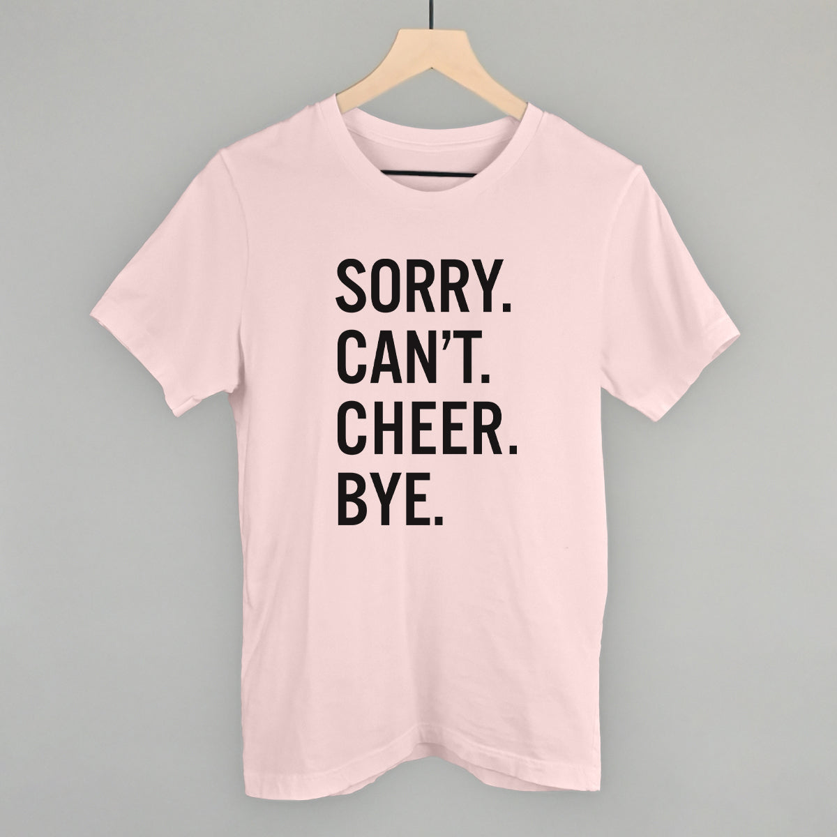 Sorry Can't Cheer Bye Ivy + Cloth