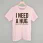 I Need A Hug (Coffee) Ivy + Cloth