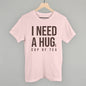 I Need A Hug (Tea) Ivy + Cloth