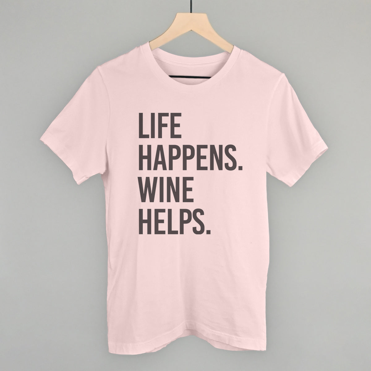 Life Happens Wine Helps Ivy + Cloth