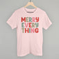 Merry Everything (Colorful) Ivy + Cloth