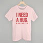 I Need A Hug Ivy + Cloth