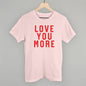 Love You More Collegiate Ivy + Cloth