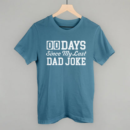 Days Since My Last Dad Joke Ivy + Cloth
