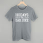 Days Since My Last Dad Joke Ivy + Cloth