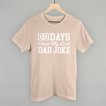 Days Since My Last Dad Joke Ivy + Cloth