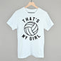 That's My Girl Volleyball Ivy + Cloth