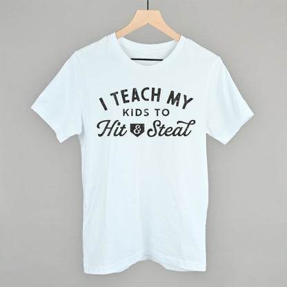 I Teach My Kids To Hit And Steal Ivy + Cloth