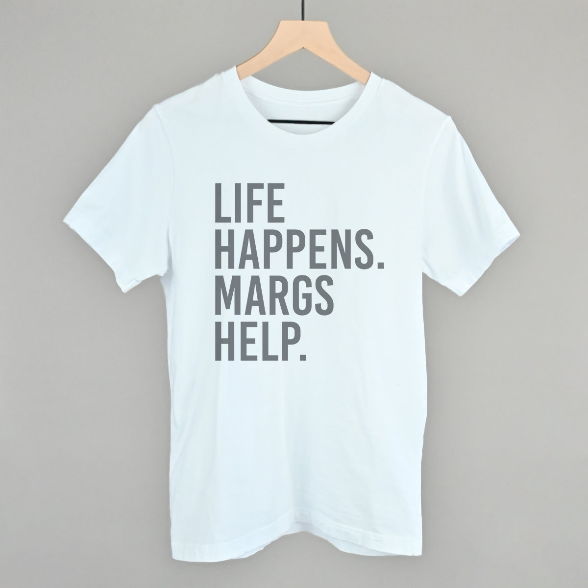 Life Happens Margs Help Ivy + Cloth