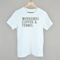 Weekends Coffee & Tennis Ivy + Cloth