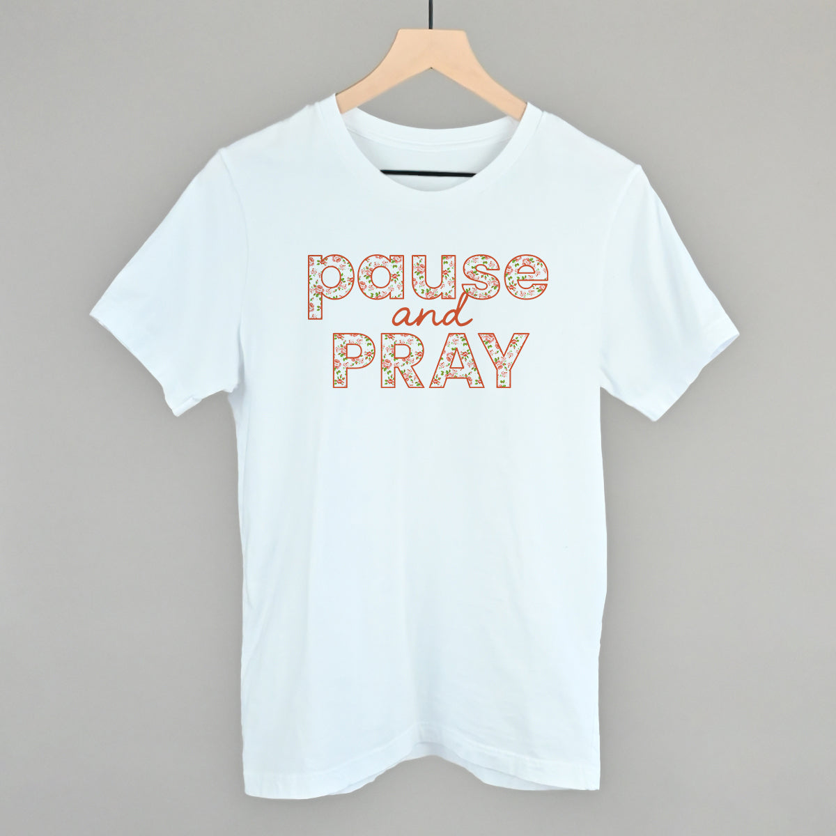 Pause And Pray Floral Ivy + Cloth